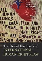 Oxford Handbook of International Human Rights Law, The