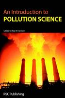 Introduction to Pollution Science, An