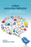 Online Consumer Behavior: Theory and Research in Social Media, Advertising and E-tail (PDF eBook)