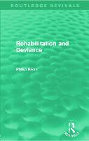 Rehabilitation and Deviance (Routledge Revivals)