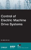 Control of Electric Machine Drive Systems (PDF eBook)