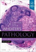  Wheater's Pathology: A Text, Atlas and Review of Histopathology E-Book: Wheater's Pathology: A Text, Atlas and...
