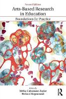 Arts-Based Research in Education: Foundations for Practice (ePub eBook)