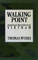 Walking Point: American Narratives of Vietnam (PDF eBook)