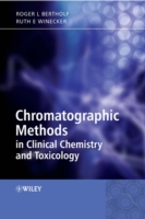 Chromatographic Methods in Clinical Chemistry and Toxicology (PDF eBook)