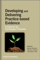 Developing and Delivering Practice-Based Evidence: A Guide for the Psychological Therapies (PDF eBook)