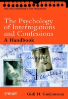 The Psychology of Interrogations and Confessions (PDF eBook)