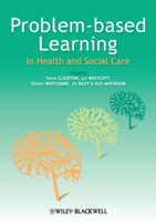 Problem Based Learning in Health and Social Care (PDF eBook)
